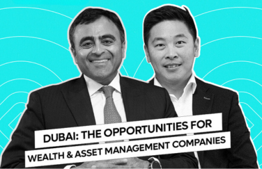Dubai: The Opportunities for Wealth and Asset Management  